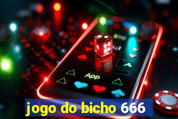 jogo do bicho 666