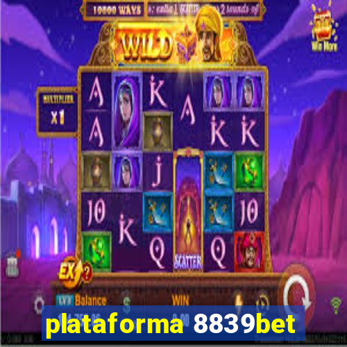 plataforma 8839bet