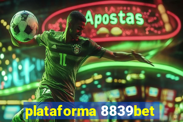 plataforma 8839bet