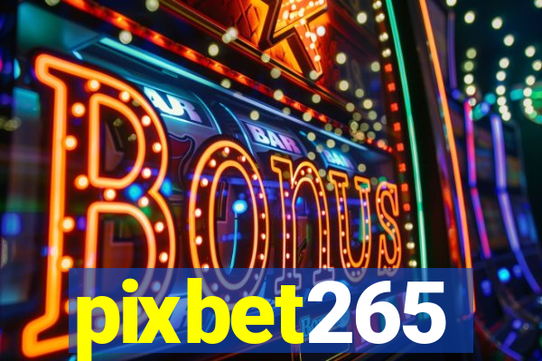 pixbet265