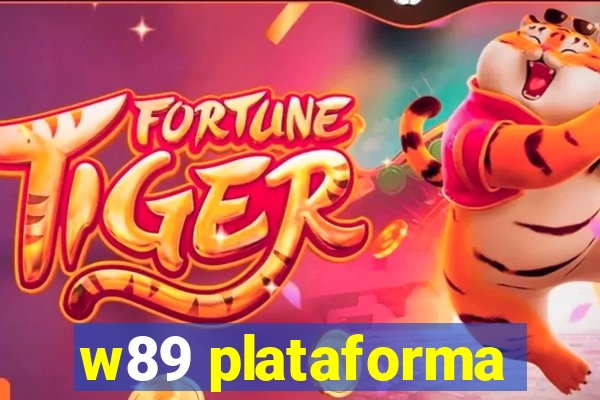 w89 plataforma