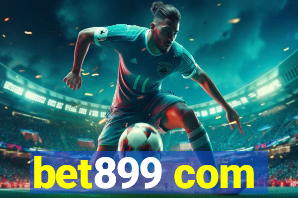 bet899 com