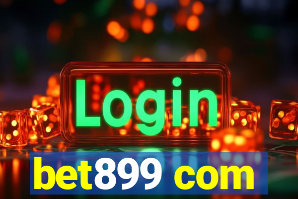 bet899 com