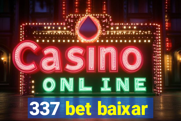 337 bet baixar