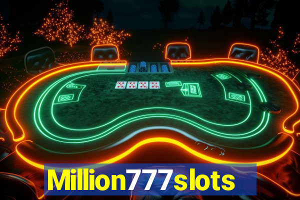 Million777slots