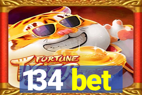 134 bet