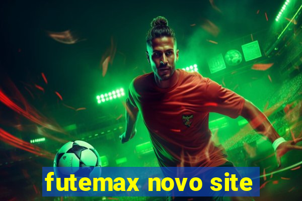 futemax novo site