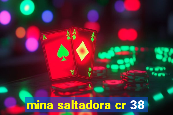 mina saltadora cr 38