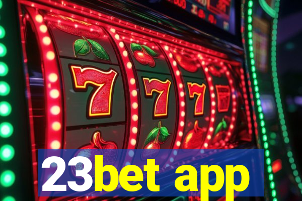 23bet app