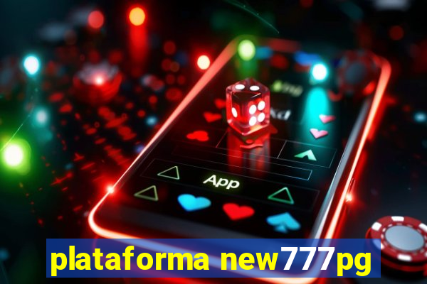 plataforma new777pg