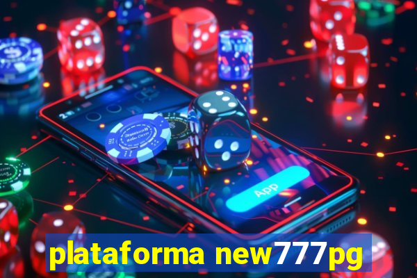 plataforma new777pg