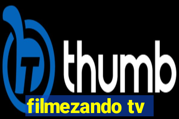 filmezando tv