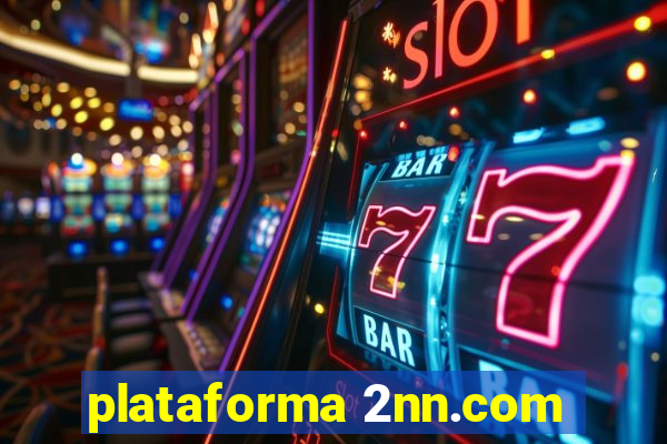 plataforma 2nn.com