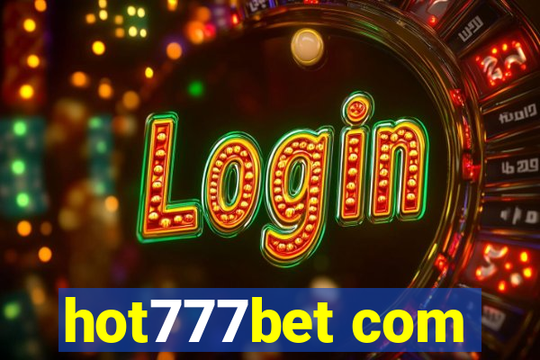 hot777bet com