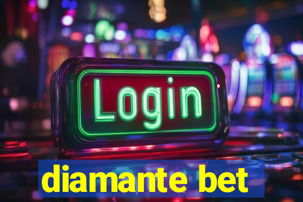 diamante bet