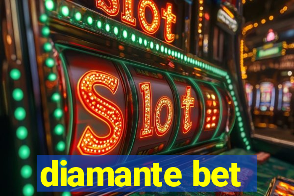 diamante bet