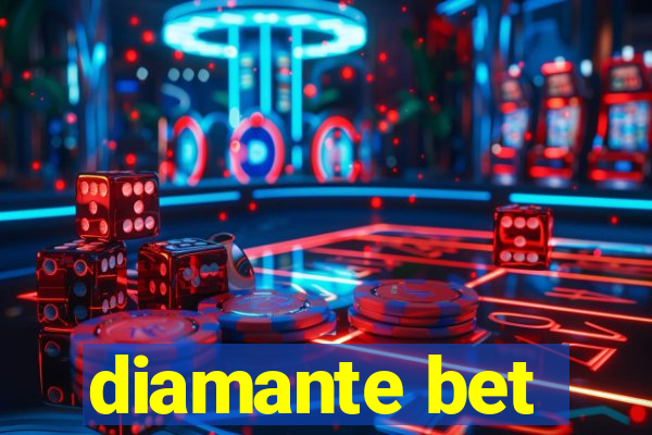 diamante bet