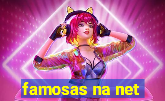 famosas na net