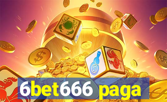 6bet666 paga