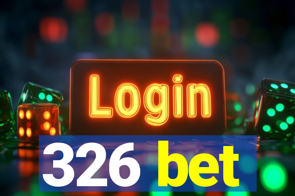 326 bet