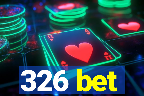 326 bet