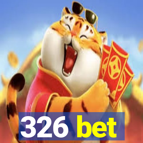 326 bet