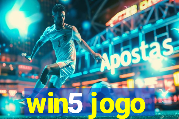 win5 jogo