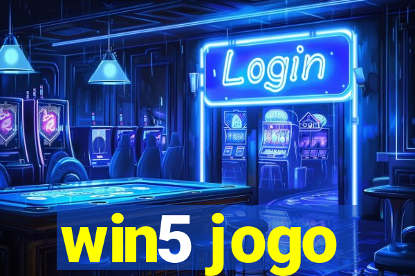 win5 jogo