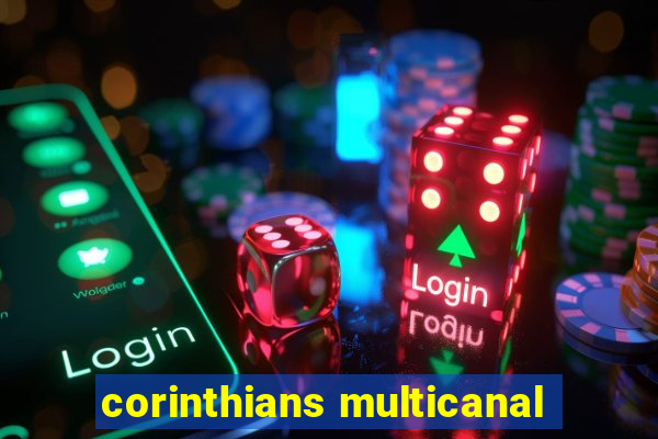 corinthians multicanal