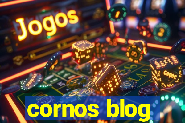 cornos blog