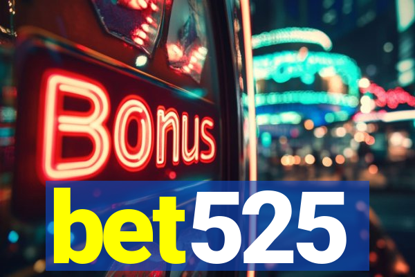 bet525