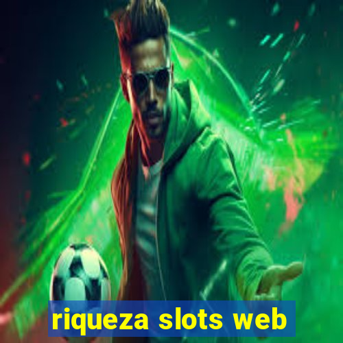 riqueza slots web