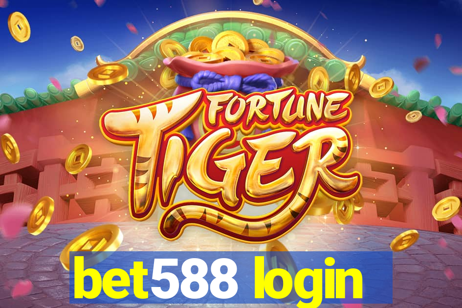 bet588 login