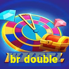 br double