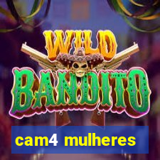 cam4 mulheres