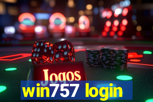 win757 login