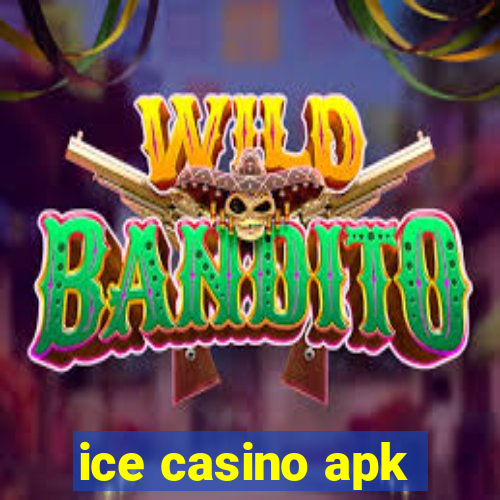 ice casino apk