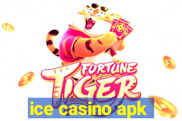 ice casino apk