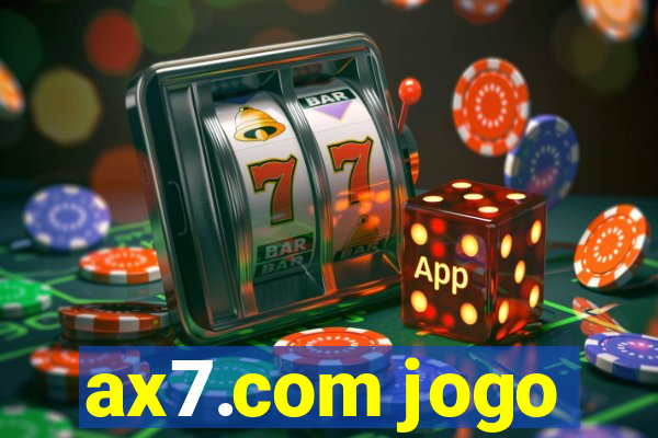 ax7.com jogo