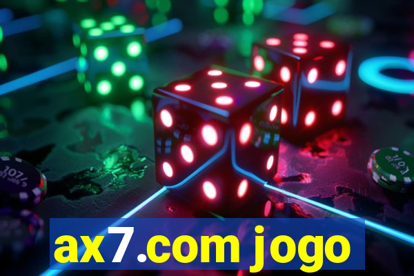 ax7.com jogo