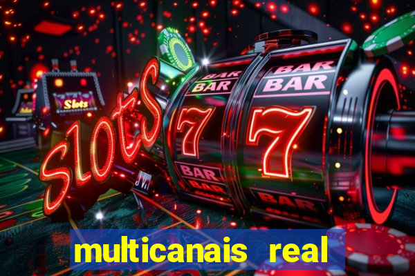 multicanais real madrid ao vivo