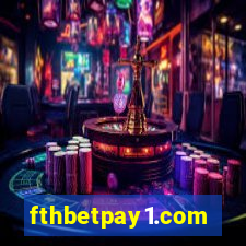 fthbetpay1.com