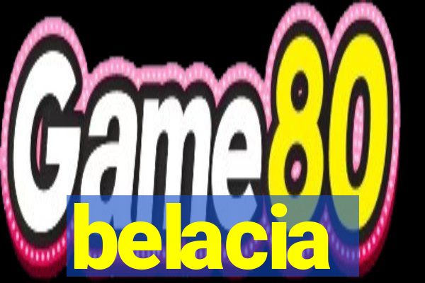 belacia