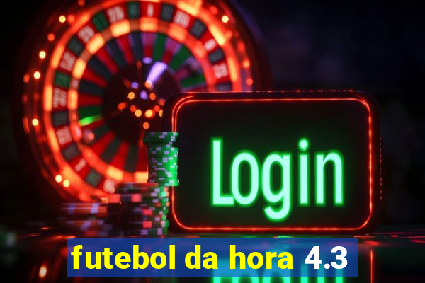 futebol da hora 4.3