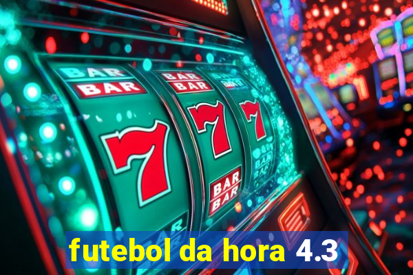 futebol da hora 4.3