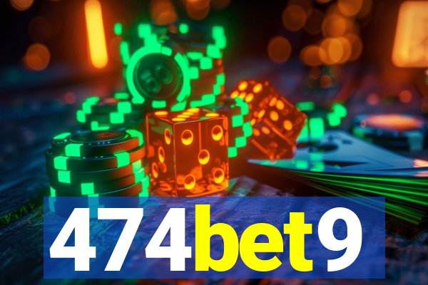 474bet9