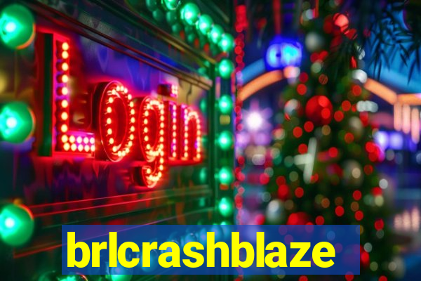 brlcrashblaze