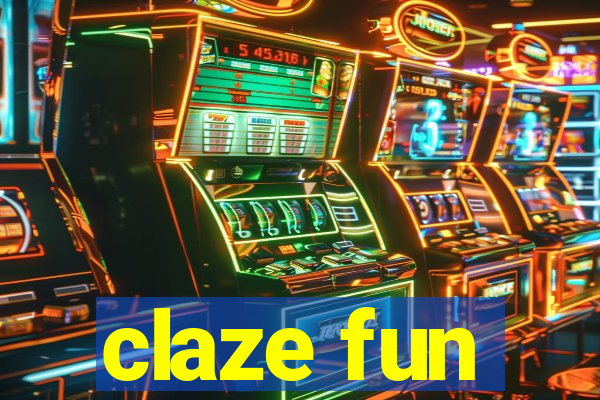 claze fun