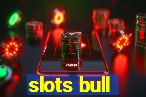 slots bull