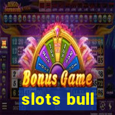 slots bull